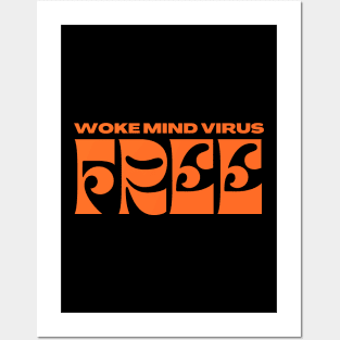 Woke Mind Virus Free Posters and Art